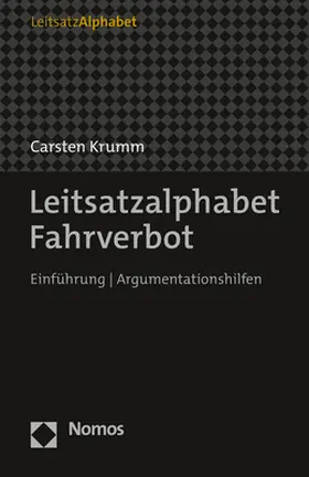 Krumm |  Leitsatzalphabet Fahrverbot | Buch |  Sack Fachmedien