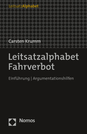Krumm | Krumm, C: Leitsatzalphabet Fahrverbot | Buch | 978-3-8487-7190-5 | sack.de