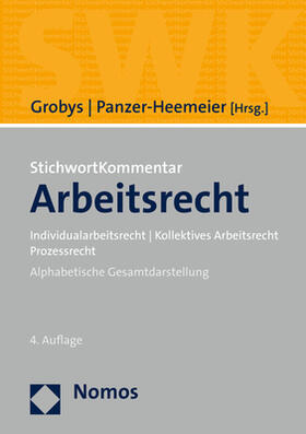 Grobys / Panzer-Heemeier |  StichwortKommentar Arbeitsrecht | Buch |  Sack Fachmedien