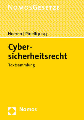 Hoeren / Pinelli |  Cybersicherheitsrecht | Buch |  Sack Fachmedien