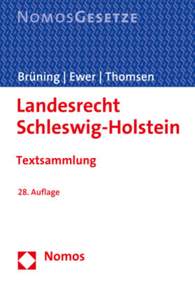 Brüning / Ewer / Thomsen | Landesrecht Schleswig-Holstein | Buch | 978-3-8487-7208-7 | sack.de