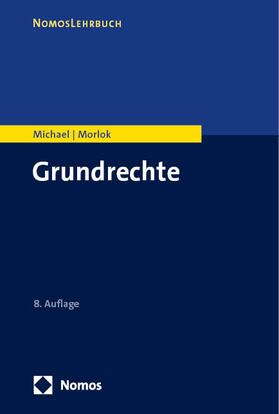 Michael / Morlok | Grundrechte | Buch | 978-3-8487-7217-9 | sack.de