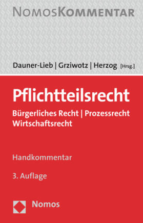 Dauner-Lieb / Grziwotz / Herzog | Pflichtteilsrecht | Buch | 978-3-8487-7225-4 | sack.de