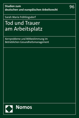 Fröhlingsdorf | Tod und Trauer am Arbeitsplatz | Buch | 978-3-8487-7243-8 | sack.de