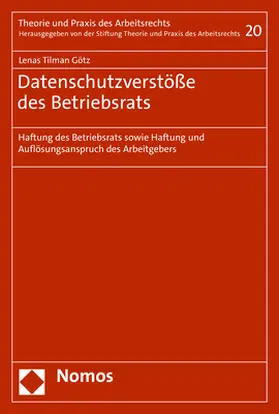 Götz |  Datenschutzverstöße des Betriebsrats | Buch |  Sack Fachmedien