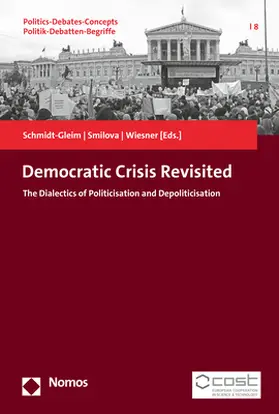 Schmidt-Gleim / Smilova / Wiesner | Democratic Crisis Revisited | Buch | 978-3-8487-7286-5 | sack.de