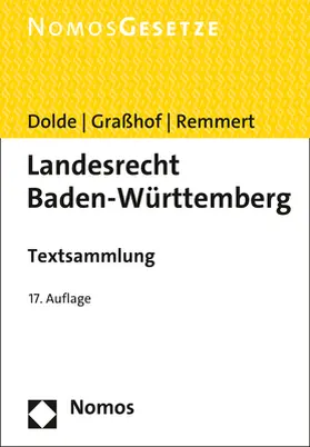 Dolde / Graßhof / Remmert | Landesrecht Baden-Württemberg | Buch | 978-3-8487-7310-7 | sack.de