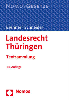 Brenner / Schneider | Landesrecht Thüringen | Buch | sack.de