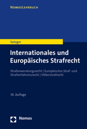 Satzger | Internationales und Europäisches Strafrecht | Buch | sack.de