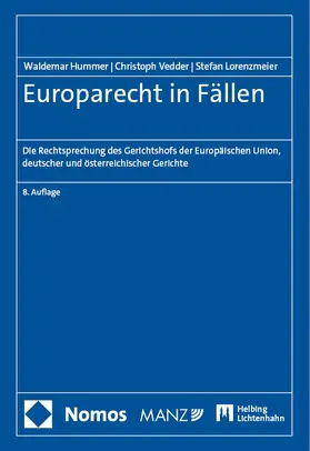 Hummer / Vedder / Lorenzmeier |  Europarecht in Fällen | Buch |  Sack Fachmedien