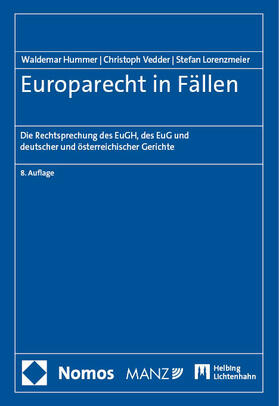 Lorenzmeier / Vedder / Hummer | Europarecht in Fällen | Buch | 978-3-8487-7324-4 | sack.de