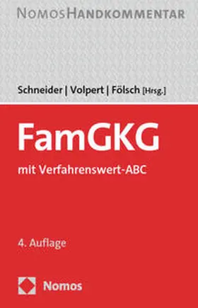 Schneider / Volpert / Fölsch  |  FamGKG | Buch |  Sack Fachmedien