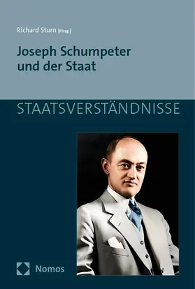 Sturn | Joseph Schumpeter und der Staat | Buch | 978-3-8487-7337-4 | sack.de