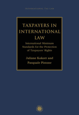 Kokott / Pistone | Taxpayers in International Law | Buch | 978-3-8487-7340-4 | sack.de