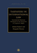 Kokott / Pistone |  Taxpayers in International Law | Buch |  Sack Fachmedien