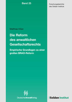 Kilian | Die Reform des anwaltlichen Gesellschaftsrechts | Buch | 978-3-8487-7349-7 | sack.de