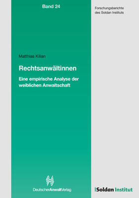 Kilian / Hoffmann |  Rechtsanwältinnen | Buch |  Sack Fachmedien