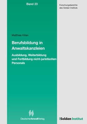Kilian | Berufsbildung in Anwaltskanzleien | Buch | 978-3-8487-7351-0 | sack.de