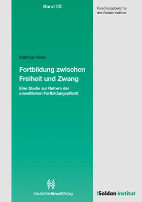 Kilian |  Fortbildung zwischen Freiheit und Zwang | Buch |  Sack Fachmedien