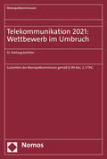 Monopolkommission |  Telekommunikation 2021: Wettbewerb im Umbruch | Buch |  Sack Fachmedien