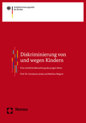 Janda / Wagner | Janda, C: Diskriminierung von und wegen Kindern | Buch | 978-3-8487-7398-5 | sack.de