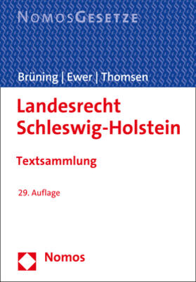 Brüning / Ewer / Thomsen | Landesrecht Schleswig-Holstein | Buch | 978-3-8487-7416-6 | sack.de