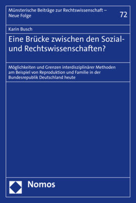 Busch | Busch, K: Brücke zwischen den Sozial- und Rechtswissenschaft | Buch | 978-3-8487-7421-0 | sack.de