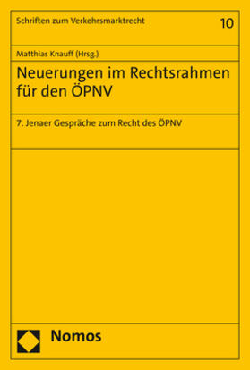 Knauff | Neuerungen im Rechtsrahmen für den ÖPNV | Buch | 978-3-8487-7422-7 | sack.de