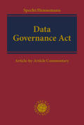Specht / Hennemann |  Data Governance Act | Buch |  Sack Fachmedien