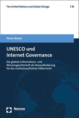 Becker | Becker, F: UNESCO und Internet Governance | Buch | 978-3-8487-7471-5 | sack.de