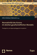 Ulfat / Khalfaoui / Nekroumi |  Normativität des Korans im Zeichen gesellschaftlichen Wandel | Buch |  Sack Fachmedien