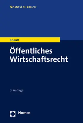 Knauff |  Öffentliches Wirtschaftsrecht | Buch |  Sack Fachmedien