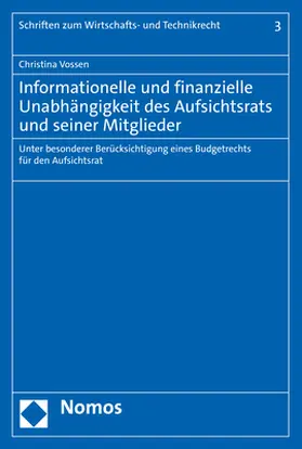 Vossen |  Informationelle und finanzielle Unabhängigkeit des Aufsichtsrats und seiner Mitglieder | Buch |  Sack Fachmedien
