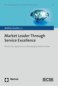 Gouthier |  Market Leader Through Service Excellence | Buch |  Sack Fachmedien