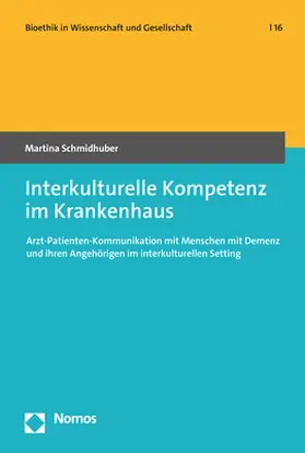 Schmidhuber |  Interkulturelle Kompetenz im Krankenhaus | Buch |  Sack Fachmedien