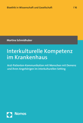 Schmidhuber | Interkulturelle Kompetenz im Krankenhaus | Buch | 978-3-8487-7522-4 | sack.de