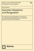 Schubert |  Schubert, N: Zwischen Akzeptanz und Resignation | Buch |  Sack Fachmedien
