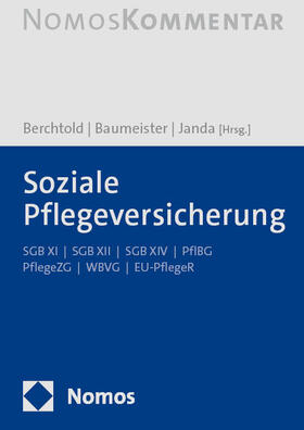Baumeister / Berchtold / Janda | Soziale Pflegeversicherung | Buch | 978-3-8487-7545-3 | sack.de