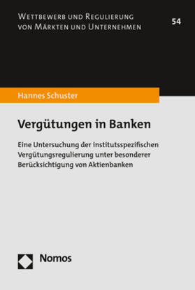 Schuster | Schuster, H: Vergütungen in Banken | Buch | sack.de