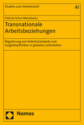Schur-Matulewicz |  Schur-Matulewicz, P: Transnationale Arbeitsbeziehungen | Buch |  Sack Fachmedien