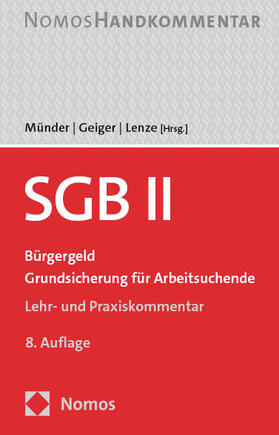 Münder / Geiger / Lenze | SGB II | Buch | 978-3-8487-7578-1 | sack.de