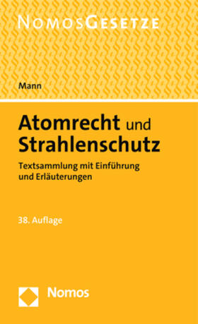 Mann | Atomrecht und Strahlenschutz | Buch | 978-3-8487-7580-4 | sack.de