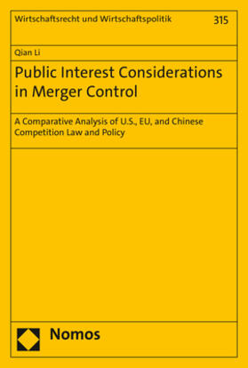 Li | Li, Q: Public Interest Considerations in Merger Control | Buch | 978-3-8487-7588-0 | sack.de