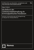 Veljovic |  Die Reform der Geldwäschebekämpfung als kriminalpolitisches Paradoxon | Buch |  Sack Fachmedien