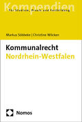 Söbbeke / Wilcken |  Kommunalrecht Nordrhein-Westfalen | Buch |  Sack Fachmedien