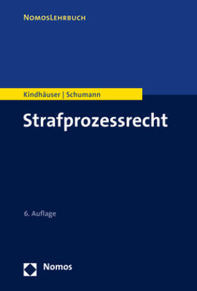 Kindhäuser / Schumann | Kindhäuser, U: Strafprozessrecht | Buch | sack.de