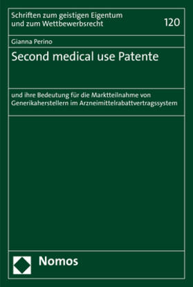 Perino | Perino, G: Second medical use Patente | Buch | 978-3-8487-7679-5 | sack.de