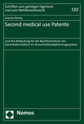 Perino |  Perino, G: Second medical use Patente | Buch |  Sack Fachmedien