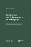 Ehrenzeller |  Koordination von Verfassungsrecht im Widerspruch | Buch |  Sack Fachmedien