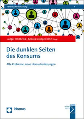 Heidbrink / Gröppel-Klein | Die dunklen Seiten des Konsums | Buch | 978-3-8487-7695-5 | sack.de